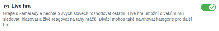 Nastavení: Hra s publikem